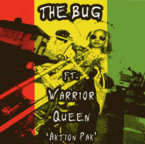 The Bug featuring Warrior Queen - Aktion Pak (Rephlex)